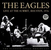 Eagles - Live At The Summit 1976 (2 Cd) in der Gruppe CD bei Bengans Skivbutik AB (1923076)