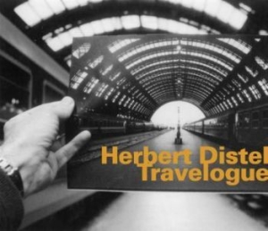 Distel Herbert - Travelogue in der Gruppe CD bei Bengans Skivbutik AB (1927360)