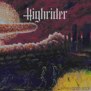 Highrider - Armageddon Rock Lp (Black Vinyl) in der Gruppe The Sign Records bei Bengans Skivbutik AB (1929737)