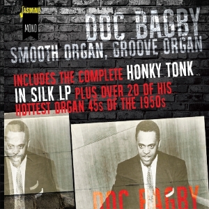 Doc Bagby - Smooth Organ, Groove Organ in der Gruppe CD bei Bengans Skivbutik AB (1931730)