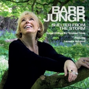 Jungr Barb - Shelter From The Storm in der Gruppe CD bei Bengans Skivbutik AB (1935371)