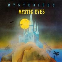 Mystic Eyes - Mysterious in der Gruppe CD bei Bengans Skivbutik AB (1945918)