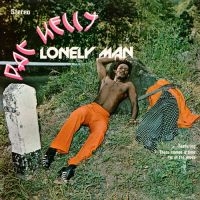 Kelly Pat - Lonely Man in der Gruppe CD bei Bengans Skivbutik AB (1945919)