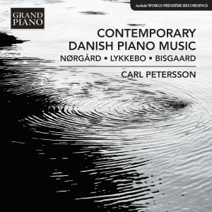 Bisgaard / Lykkebo / Nörgård - Contemporary Danish Piano Music in der Gruppe CD bei Bengans Skivbutik AB (1946648)