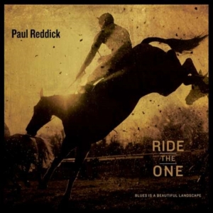 Reddick Paul - Ride The One in der Gruppe CD bei Bengans Skivbutik AB (1946774)