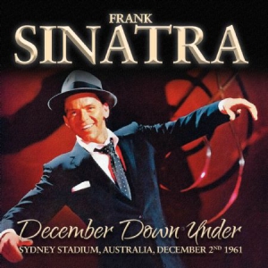 Sinatra Frank - December Down UnderIn Sydney 1961 in der Gruppe CD bei Bengans Skivbutik AB (1946867)