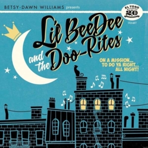Lil' Beedee & The Doo-Rites - On A Mission... To Do Ya Right... A in der Gruppe CD bei Bengans Skivbutik AB (1946880)