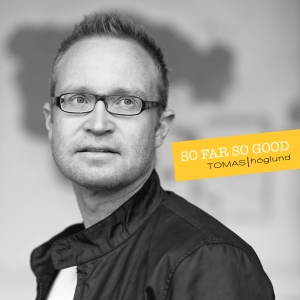 Höglund Tomas - So Far So Good in der Gruppe CD bei Bengans Skivbutik AB (1947719)