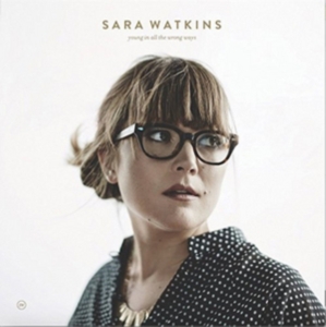 Watkins Sara - Young In All The Wrong Ways in der Gruppe VINYL bei Bengans Skivbutik AB (1947755)