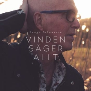 Johansson Bengt - Vinden Säger Allt in der Gruppe CD bei Bengans Skivbutik AB (1949690)
