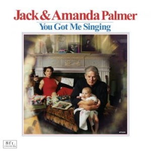 Jack And Amanda Palmer - You Got Me Singing in der Gruppe VINYL bei Bengans Skivbutik AB (1949692)