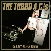 Turbo Acs The - Damnation Overdrive - 20Th Annivers in der Gruppe VINYL bei Bengans Skivbutik AB (1949735)