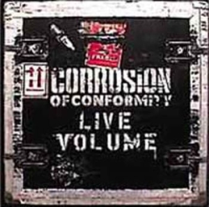 Corrosion Of Conformity - Live Volume in der Gruppe CD bei Bengans Skivbutik AB (1949741)