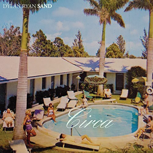 Ryan Dylan / Sand - Circa in der Gruppe CD / Jazz/Blues bei Bengans Skivbutik AB (1951278)