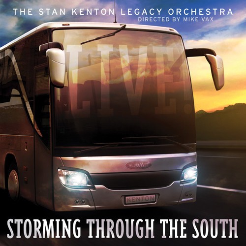 Stan Kenton Legacy Orchestra - Storming Through The South - Live in der Gruppe CD / Jazz/Blues bei Bengans Skivbutik AB (1951365)