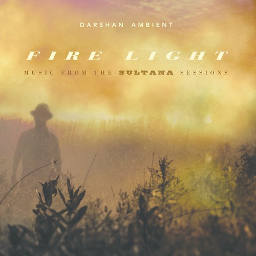 Darshan Ambient - Fire Light in der Gruppe CD / Pop bei Bengans Skivbutik AB (1951370)