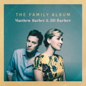 Barber Matthew & Jill Barber - The Family Album in der Gruppe CD bei Bengans Skivbutik AB (1951383)