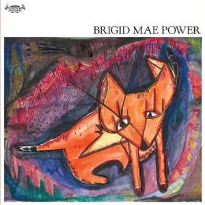 Power Brigid Mae - Brigid Mae Power in der Gruppe CD bei Bengans Skivbutik AB (1951508)