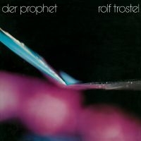 Trostel Rolf - Der Prophet in der Gruppe CD bei Bengans Skivbutik AB (1951542)