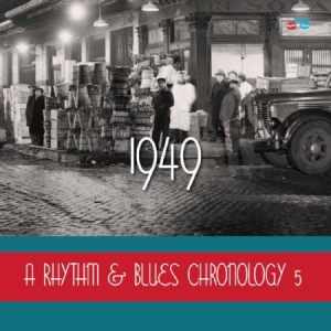 Various Artists - Rhythm & Blues Chronology 5 - 1949 in der Gruppe CD bei Bengans Skivbutik AB (1951574)