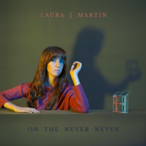 Laura J. Martin - On The Never Never in der Gruppe CD / Bestseller bei Bengans Skivbutik AB (1953565)