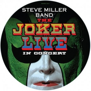 Steve Miller Band - Joker Live (Pictuire Disc) in der Gruppe VINYL bei Bengans Skivbutik AB (1953670)