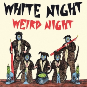 White Night - Weird Night in der Gruppe VINYL bei Bengans Skivbutik AB (1954175)