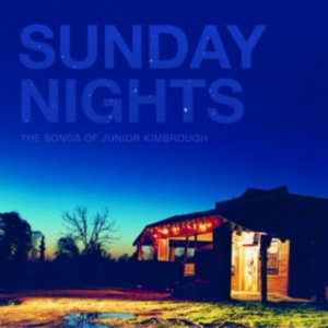 Blandade Artister - Sunday NightsSongs Of Junior Kimbr in der Gruppe UNSERE TIPPS / Record Store Day / RSD2013-2020 bei Bengans Skivbutik AB (1958201)