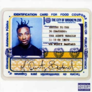 Ol' Dirty Bastard - Return to the 36 Chambers in der Gruppe UNSERE TIPPS / Tipps von Bengans Mitarbeitern / Handverlesener Hip-Hop durch die Jahre bei Bengans Skivbutik AB (1958577)