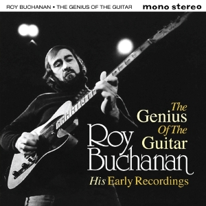 Roy Buchanan - The Genius Of The Guitar in der Gruppe CD bei Bengans Skivbutik AB (1960632)