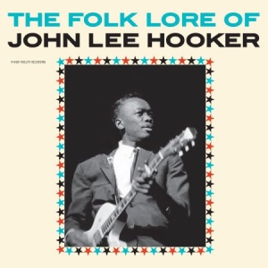 Hooker John Lee - Folk Lore Of John Lee Hooker in der Gruppe VINYL bei Bengans Skivbutik AB (1960702)