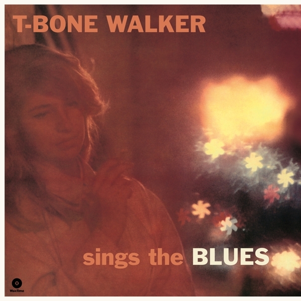 T-Bone Walker - Sings The Blues in der Gruppe VINYL / Bestseller bei Bengans Skivbutik AB (1960729)