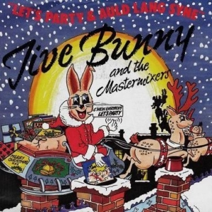 Jive Bunny and The Mastermixers - Let's Party / Auld Lang Syne in der Gruppe VINYL bei Bengans Skivbutik AB (1960991)
