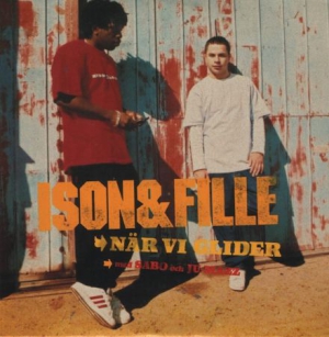 Ison & Fille - När Vi Glider / Allt Vi Behöver in der Gruppe CD bei Bengans Skivbutik AB (1961953)