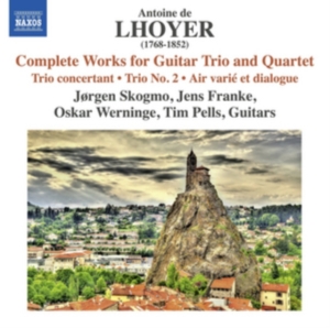 Lhoyer Antoine De - Complete Works For Guitar Trio & Qu in der Gruppe CD bei Bengans Skivbutik AB (1967953)