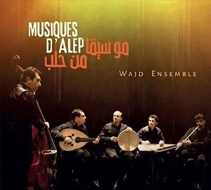 Wajd Ensemble - Music From Aleppo in der Gruppe CD bei Bengans Skivbutik AB (1967967)