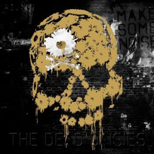 Dead Daisies - Make Some Noise (Inkl.Cd) in der Gruppe VINYL bei Bengans Skivbutik AB (1967994)