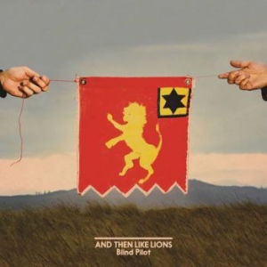 Blind Pilot - And Then Like Lions in der Gruppe VINYL bei Bengans Skivbutik AB (1968538)
