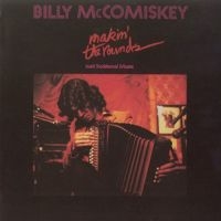 Mccomiskey Billy - Makin' The Rounds in der Gruppe CD bei Bengans Skivbutik AB (1968571)