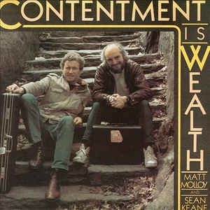 Molloy Matt And Sean Keane - Contentment Is Wealth in der Gruppe CD bei Bengans Skivbutik AB (1968582)