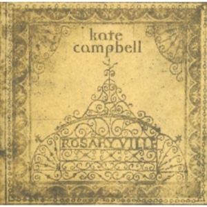 Campbell Kate - Rosaryville in der Gruppe CD bei Bengans Skivbutik AB (1968772)