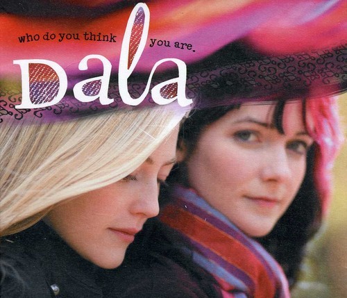 Dala - Who Do You Think You Are in der Gruppe CD / Pop bei Bengans Skivbutik AB (1968908)