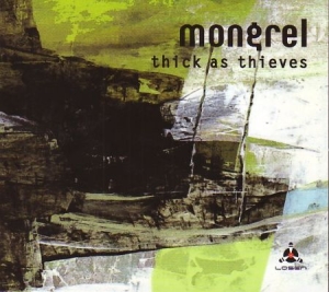 Mongrel - Thick As Thieves in der Gruppe CD bei Bengans Skivbutik AB (1969037)