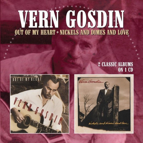 Gosdin Vern - Out Of My Heart/Nickels And Dimes A in der Gruppe CD / Country bei Bengans Skivbutik AB (1969046)
