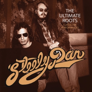 Steely Dan - Ultimate Roots in der Gruppe CD / Pop-Rock bei Bengans Skivbutik AB (1969618)