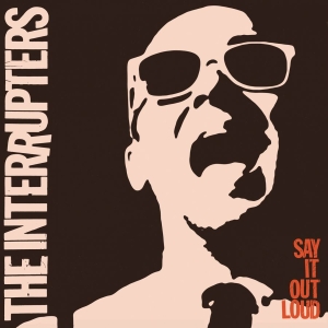 The Interrupters - Say It Out Loud in der Gruppe CD bei Bengans Skivbutik AB (1976461)