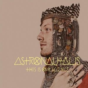 Astronautalis - This Is Our Science in der Gruppe VINYL bei Bengans Skivbutik AB (1977272)