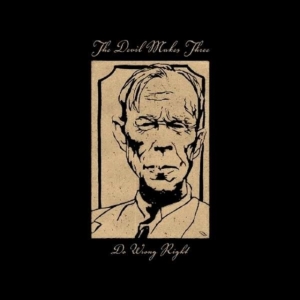 Devil Makes Three - Do Wrong Right in der Gruppe CD bei Bengans Skivbutik AB (1981910)