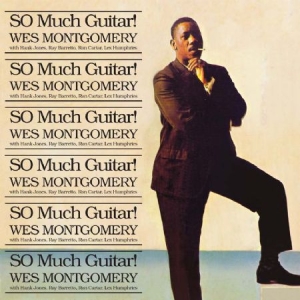 Wes Montgomery - So Much Guitar! in der Gruppe CD bei Bengans Skivbutik AB (1981939)