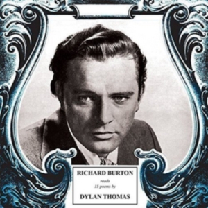 Richard Burton - Fifteen Poems By Dylan Thomas in der Gruppe CD / Pop-Rock bei Bengans Skivbutik AB (1981945)